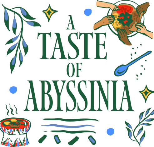A Taste of Abyssinia